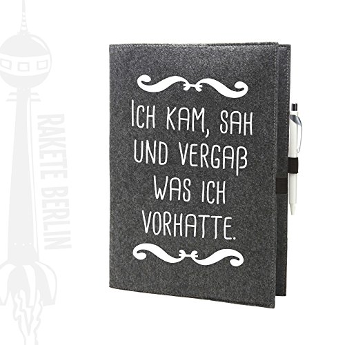 Filzhülle/-umschlag für A4 Kladde - 'Ich kam, sah und vergaß was ich vorhatte' mit Steckfächern und Stiftschlaufe - 3